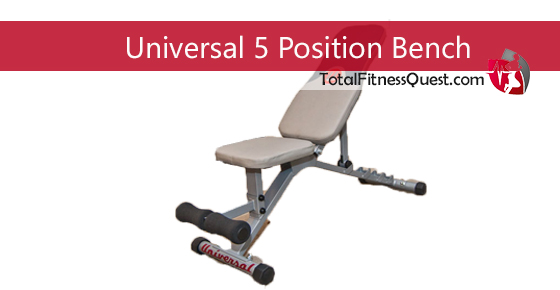 Universal 5 Position Bench Review